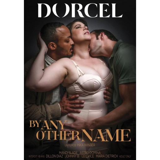 Film DVD By Any Other Name Marc Dorcel